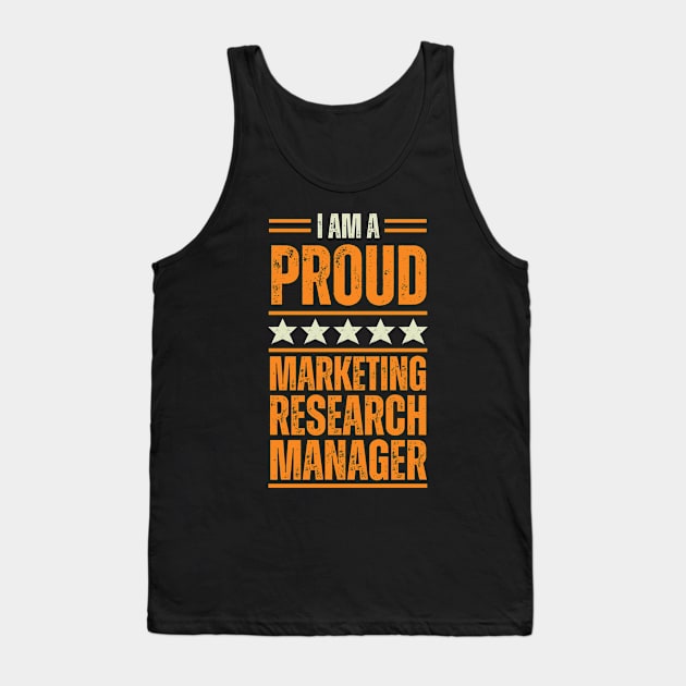 Proud Marketing research manager Tank Top by Artomino